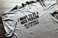 I want to be a nice person short sleeve grey 1024 1 1296x.jpg